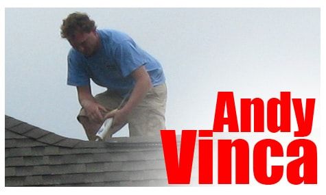 andyp Andy Vinca OWner, Roofer